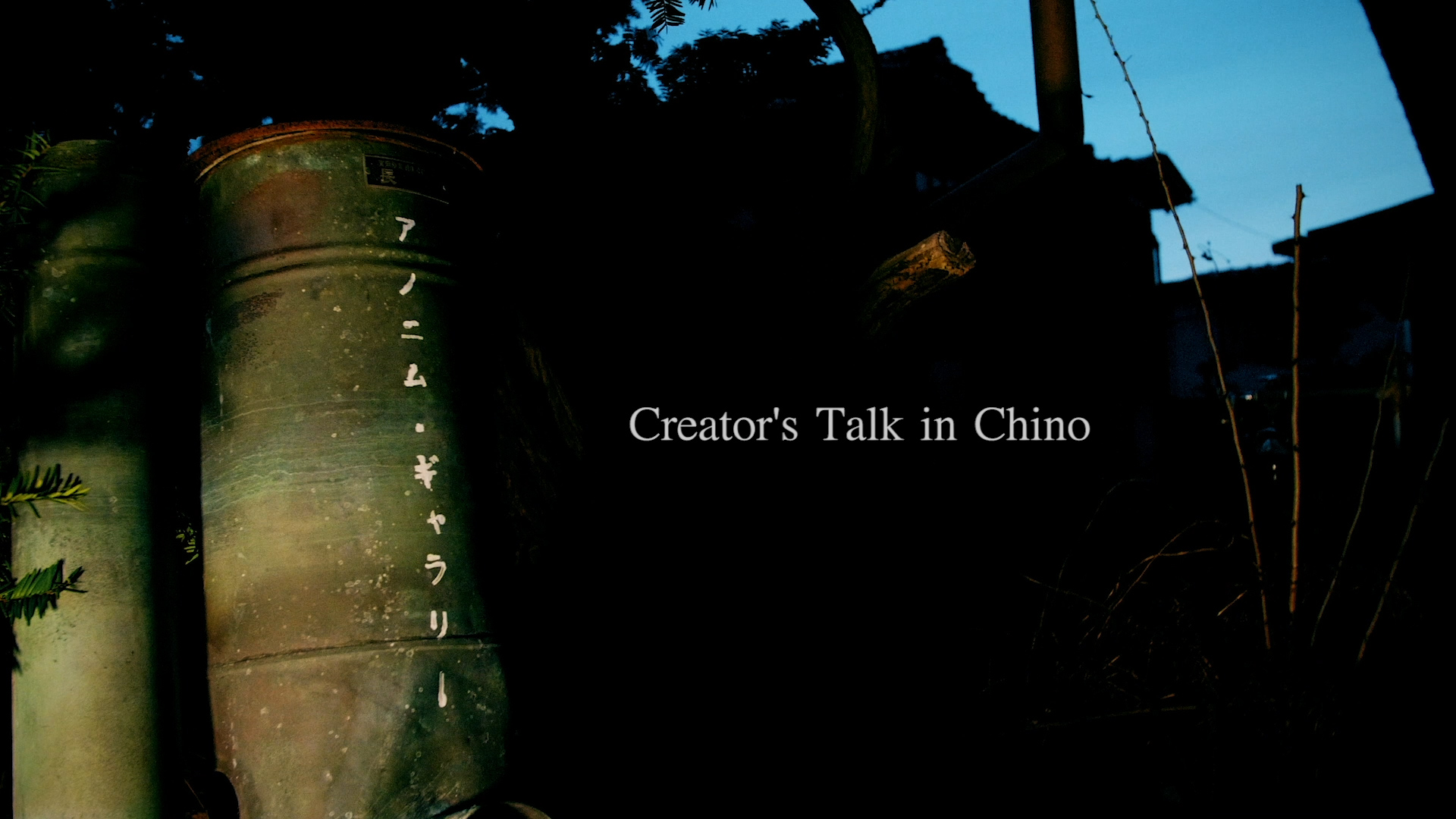 Creator's Talk in Chino